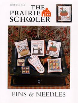 Prairie Schooler - Pins & Needles (reprint) 
