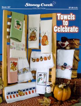 Stoney Creek Collection - Towels To Celebrate 