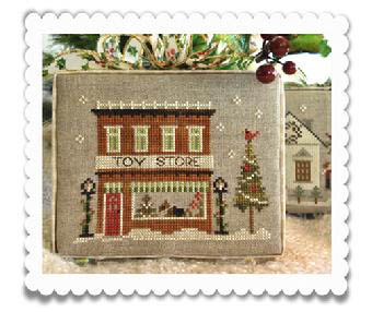 Little House Needleworks - Hometown Holiday-Toy Store 