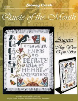 Stoney Creek Collection - Quote Of The Month-August 