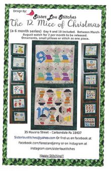 Sister Lou Stitches - 12 Mice Of Christmas - Day 9 &10 