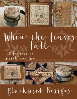 Blackbird Designs - When The Leaves Fall (10 projects) 