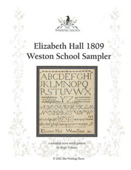 Wishing Thorn - Elizabeth Hall Sampler 1809 