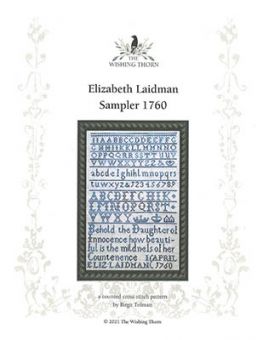 Wishing Thorn - Elizabeth Laidman Sampler 1760 