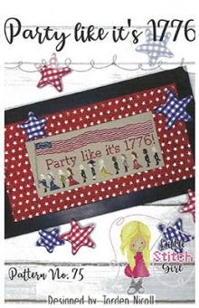 Little Stitch Girl - Party Like It's 1776 
