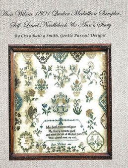 Gentle Pursuit Designs - Ann Wilson 1801 Quaker Medallion Sampler 