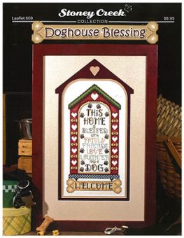 Stoney Creek Collection - Doghouse Blessing 