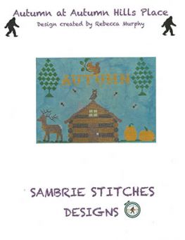 SamBrie Stitches Designs - Autumn At Autumn Hills Place 