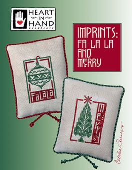 Heart In Hand Needleart - Imprints - Fa La La And Merry 