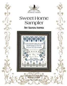 Wishing Thorn - Sweet Home Sampler 